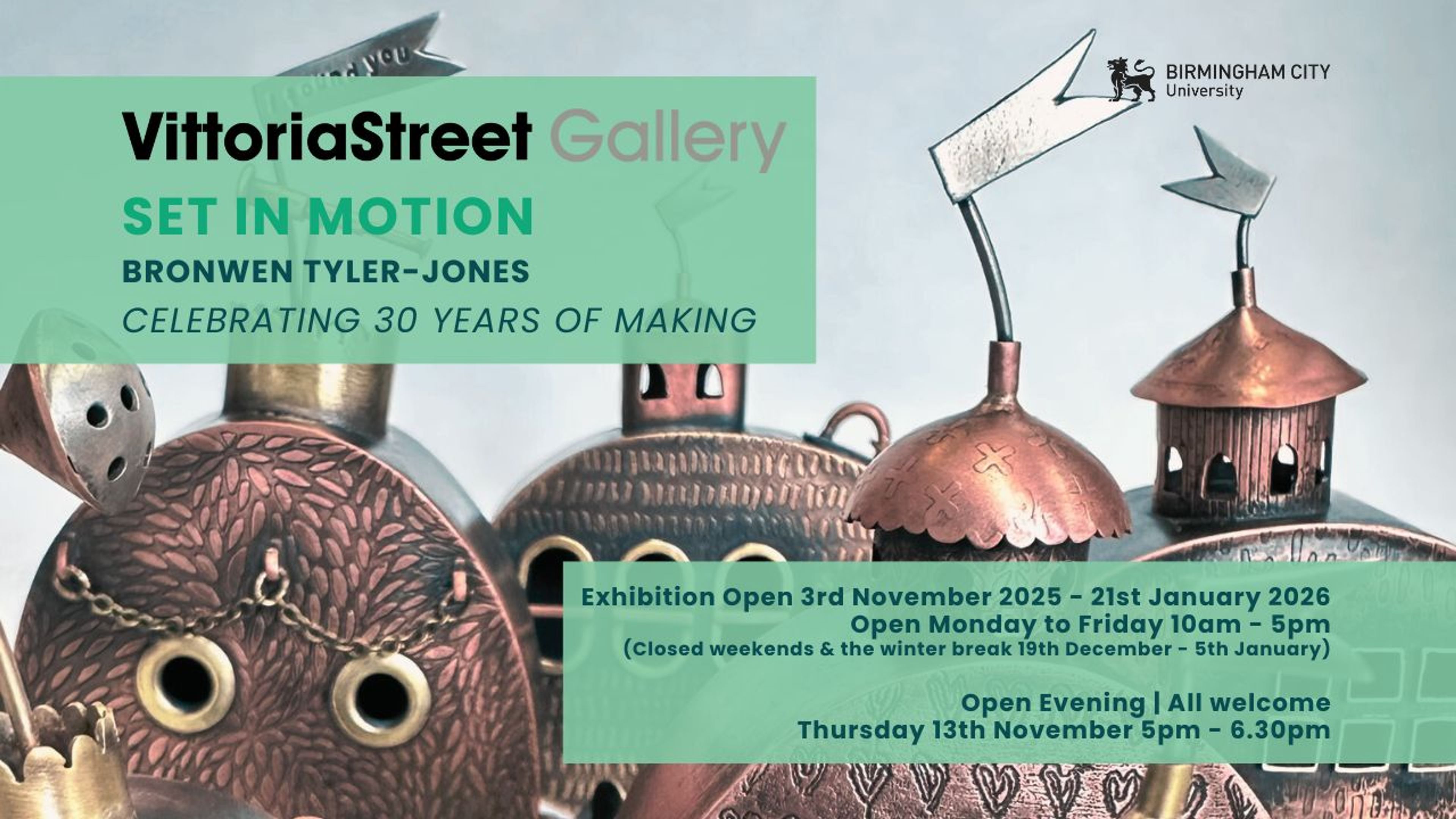 A poster with the exhibition location and details and featuring a picture of the artists work, a collection of characterful metalwork.