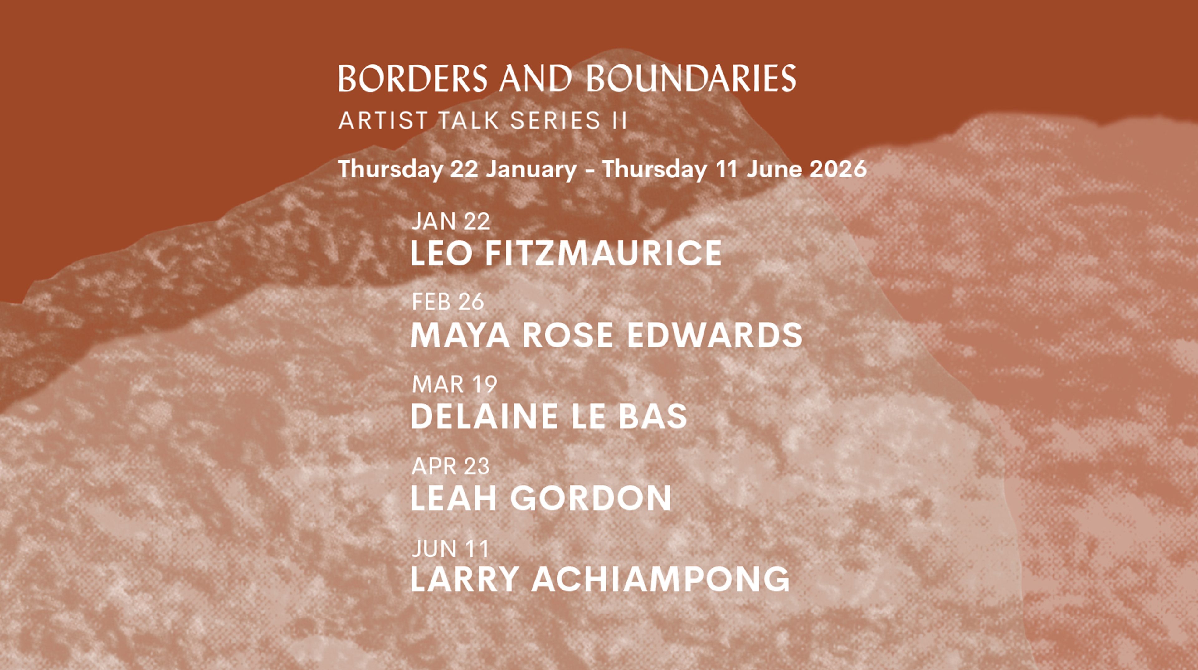 The image is a poster titled Borders & Boundaries: Artist Talk Series II