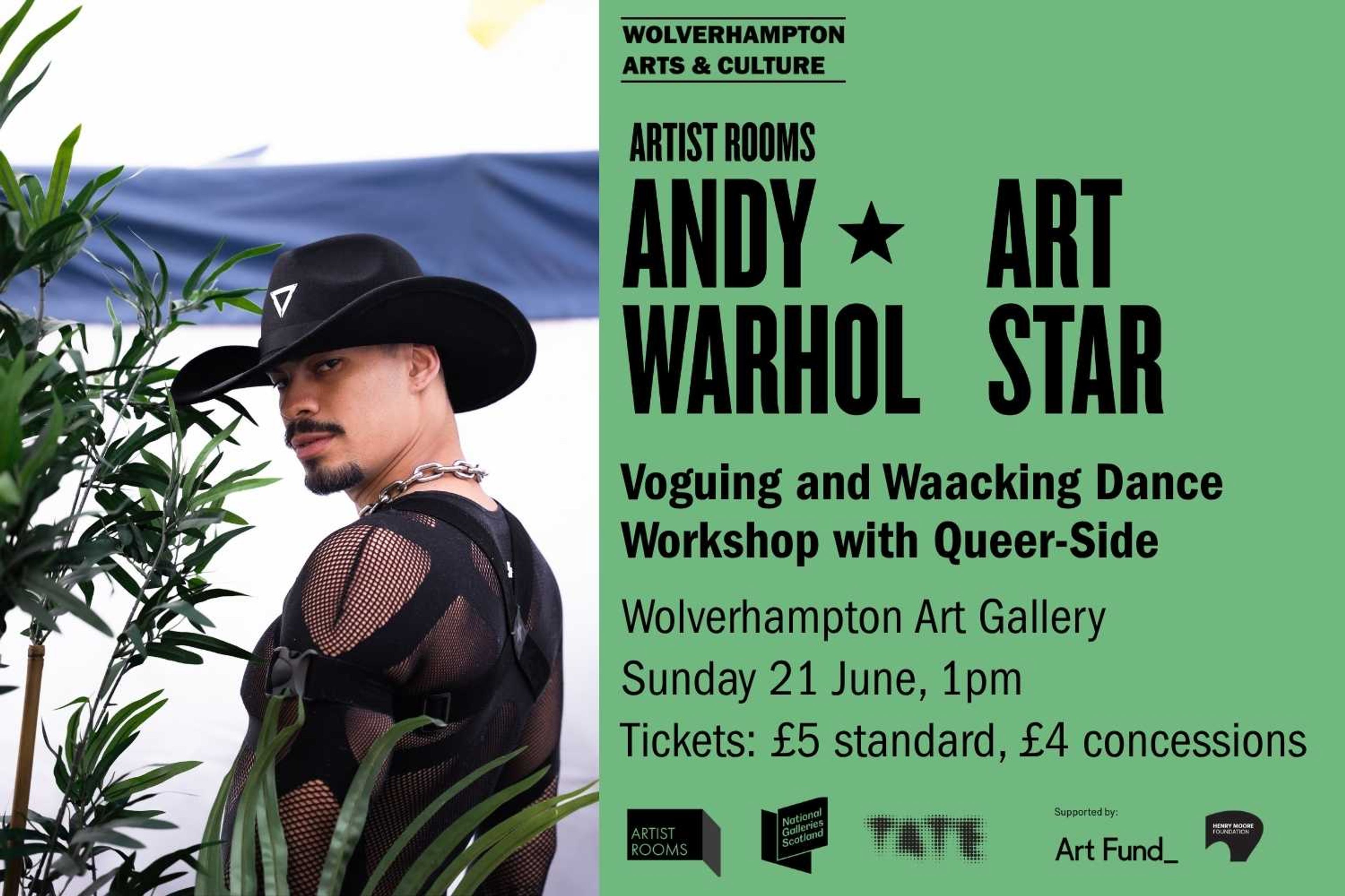 Poster for Voguing and Waacking Dance Workshop with Queer-Side, as part of Andy Warhol: Art Star exhibition