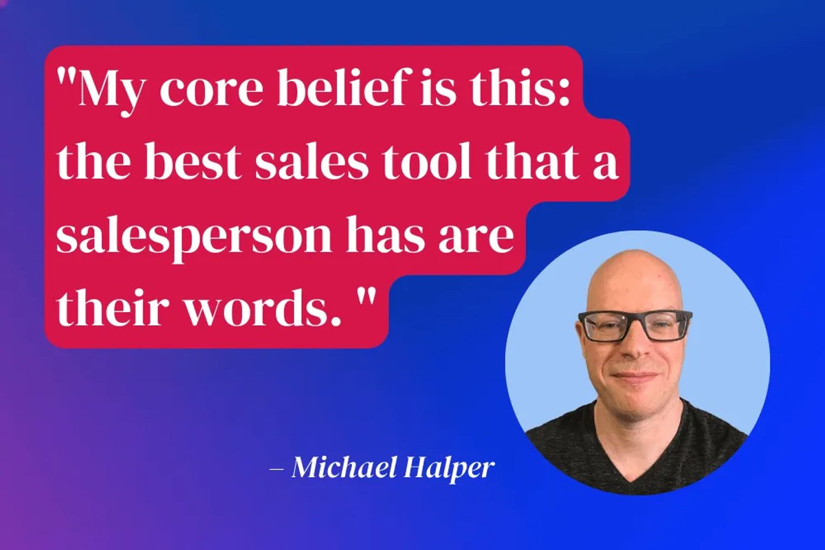 the best tool is your words - Michael Halper