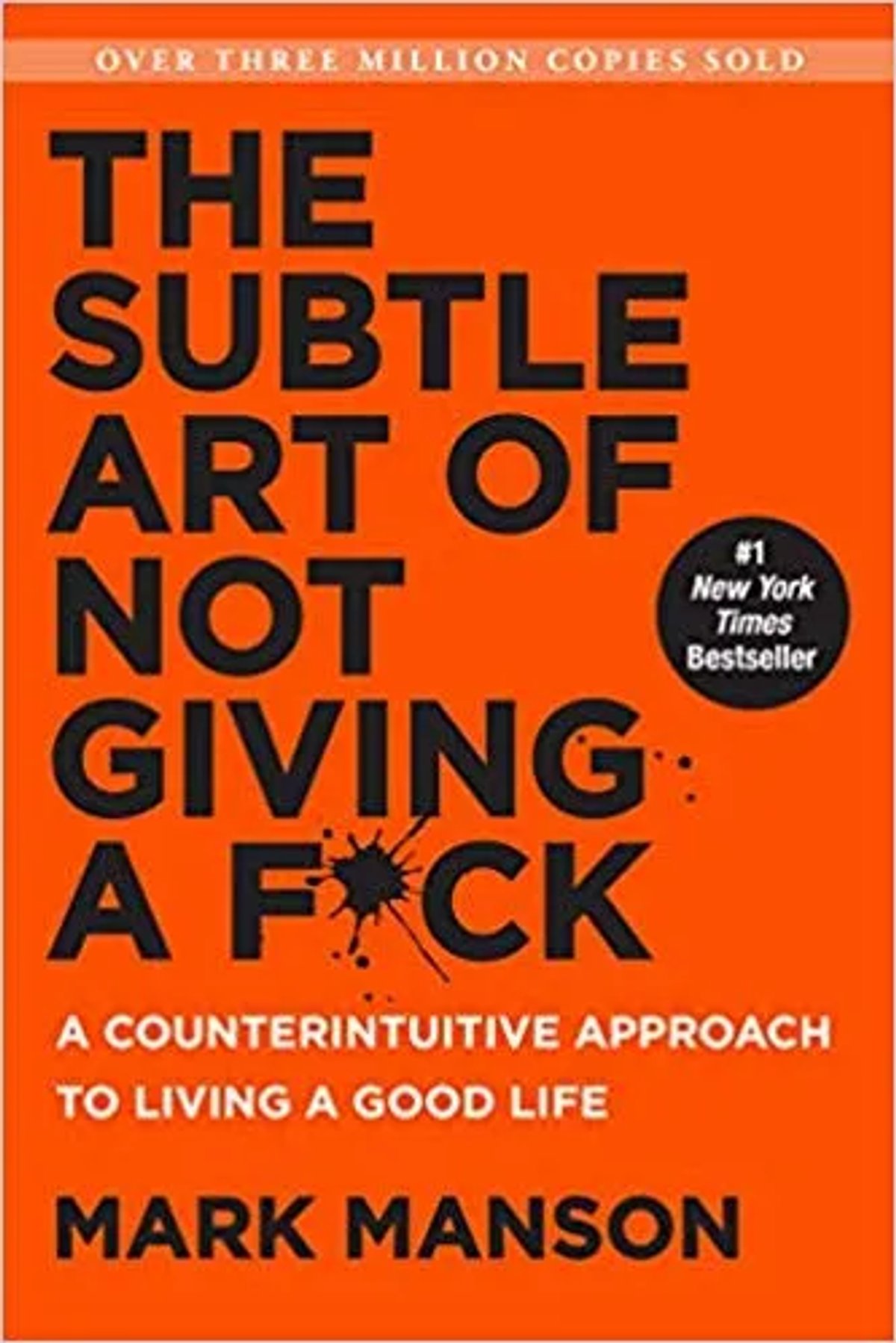 The Subtle Art of Not Giving a Fuck by Mark Manson (to Sell Better)