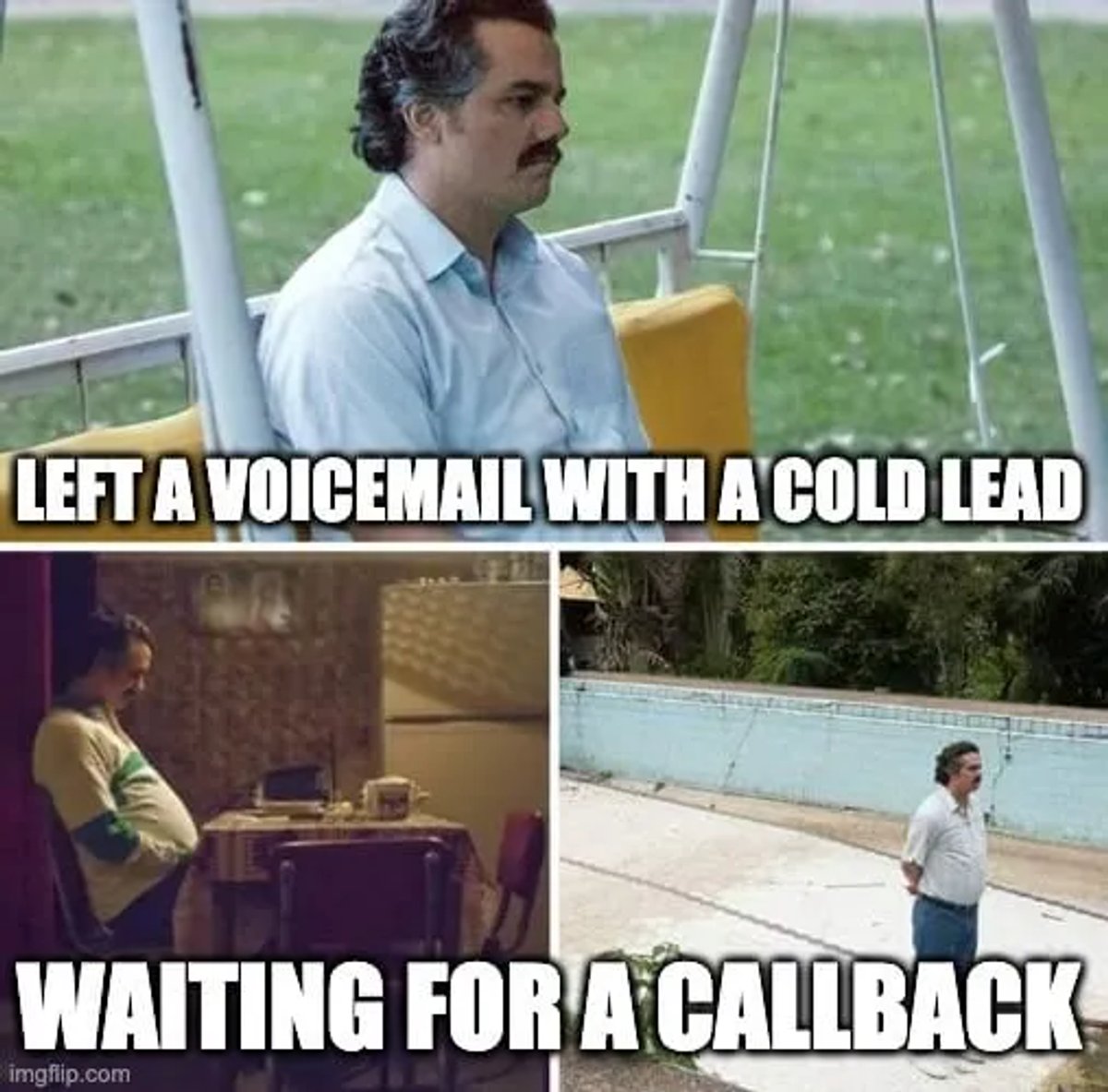 Cold Calling Memes - Waiting for a Callback