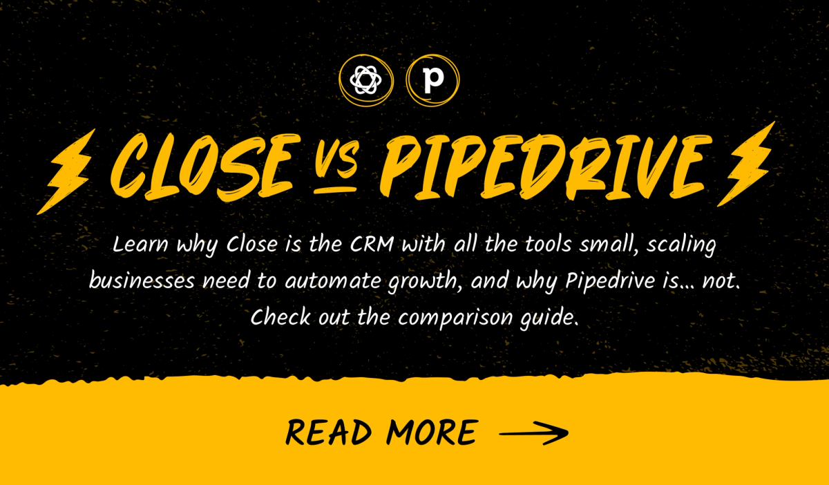 Close vs Pipedrive