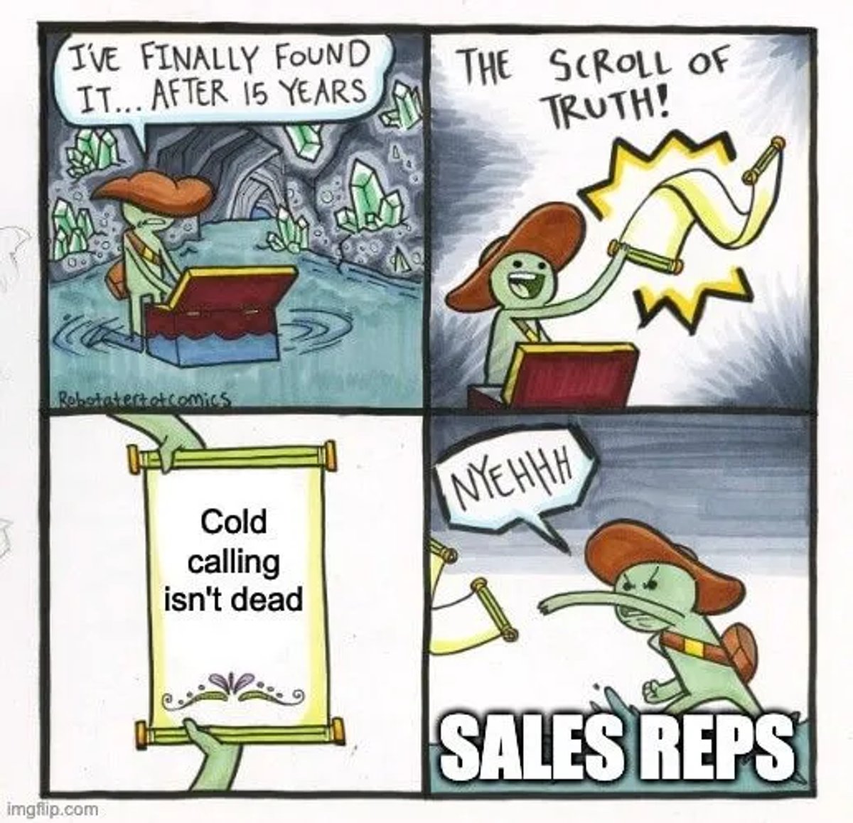 Cold Calling Memes - The Scroll of Truth