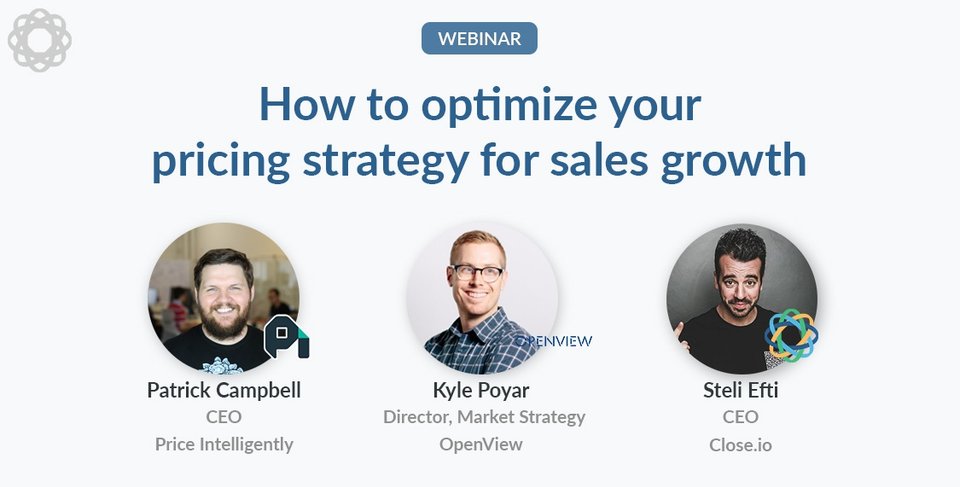How to Optimize Your Pricing Strategy (for Sales Growth) with Patrick Campbell and Kyle Poyar