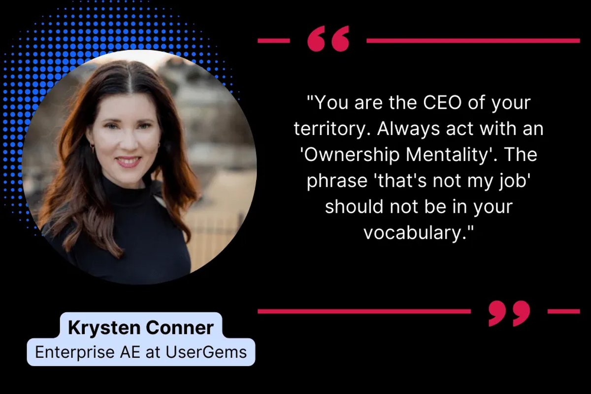 Develop an Ownership Mentality — Krysten Conner, Enterprise AE at UserGems