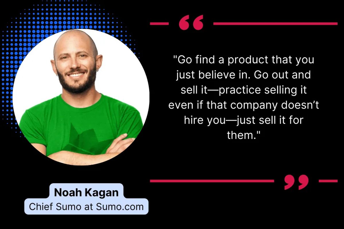Noah Kagan Sales Advice
