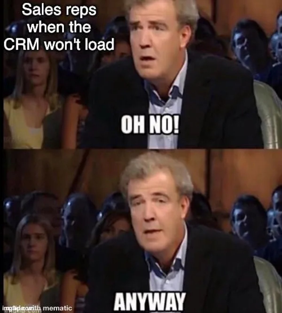 CRM Meme for When You Just Don’t Feel Like Working