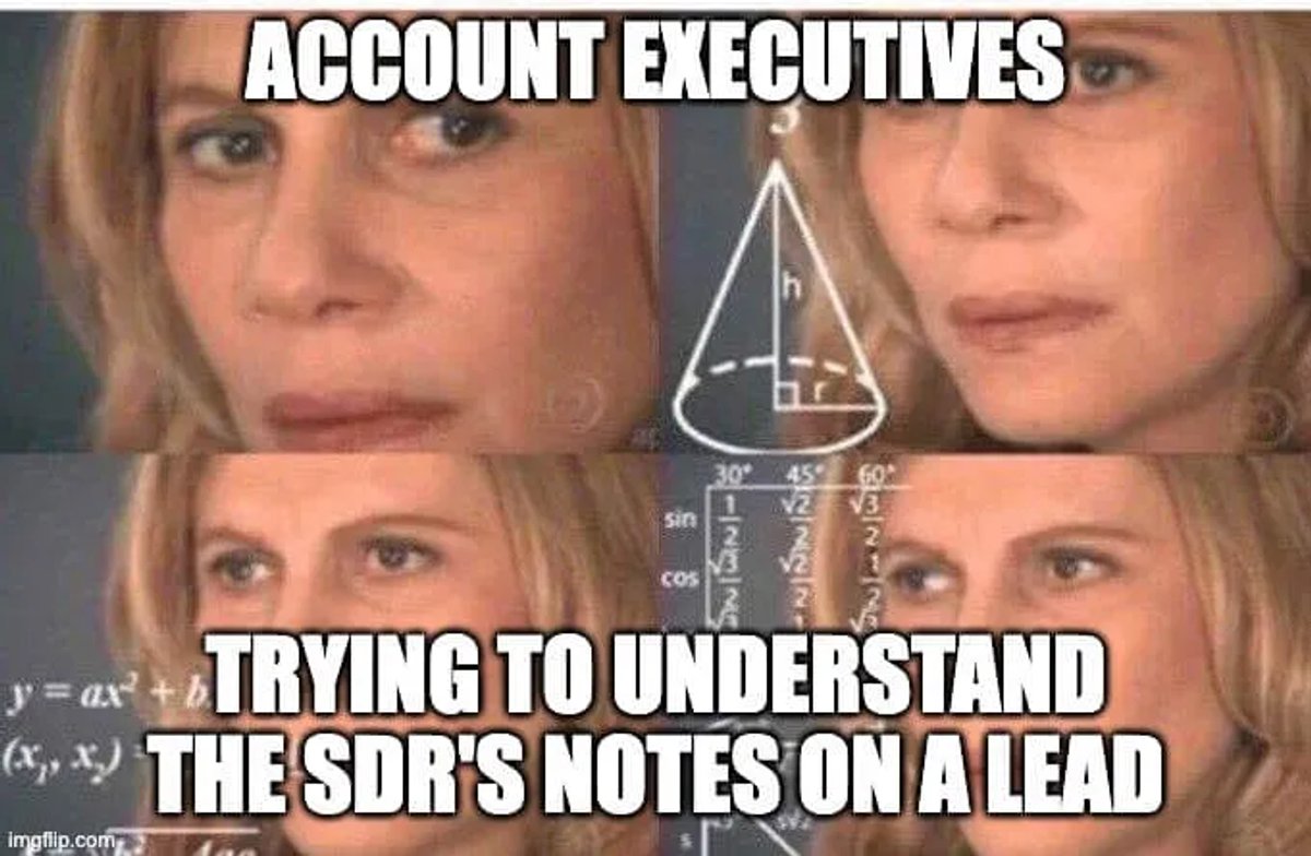 CRM Memes - That AE to SDR Handoff Could be Smoothe