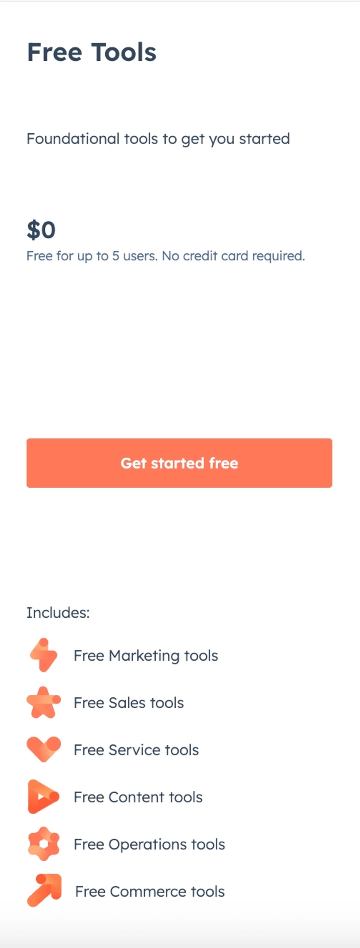HubSpot CRM offers a limited version that is completely free forever.