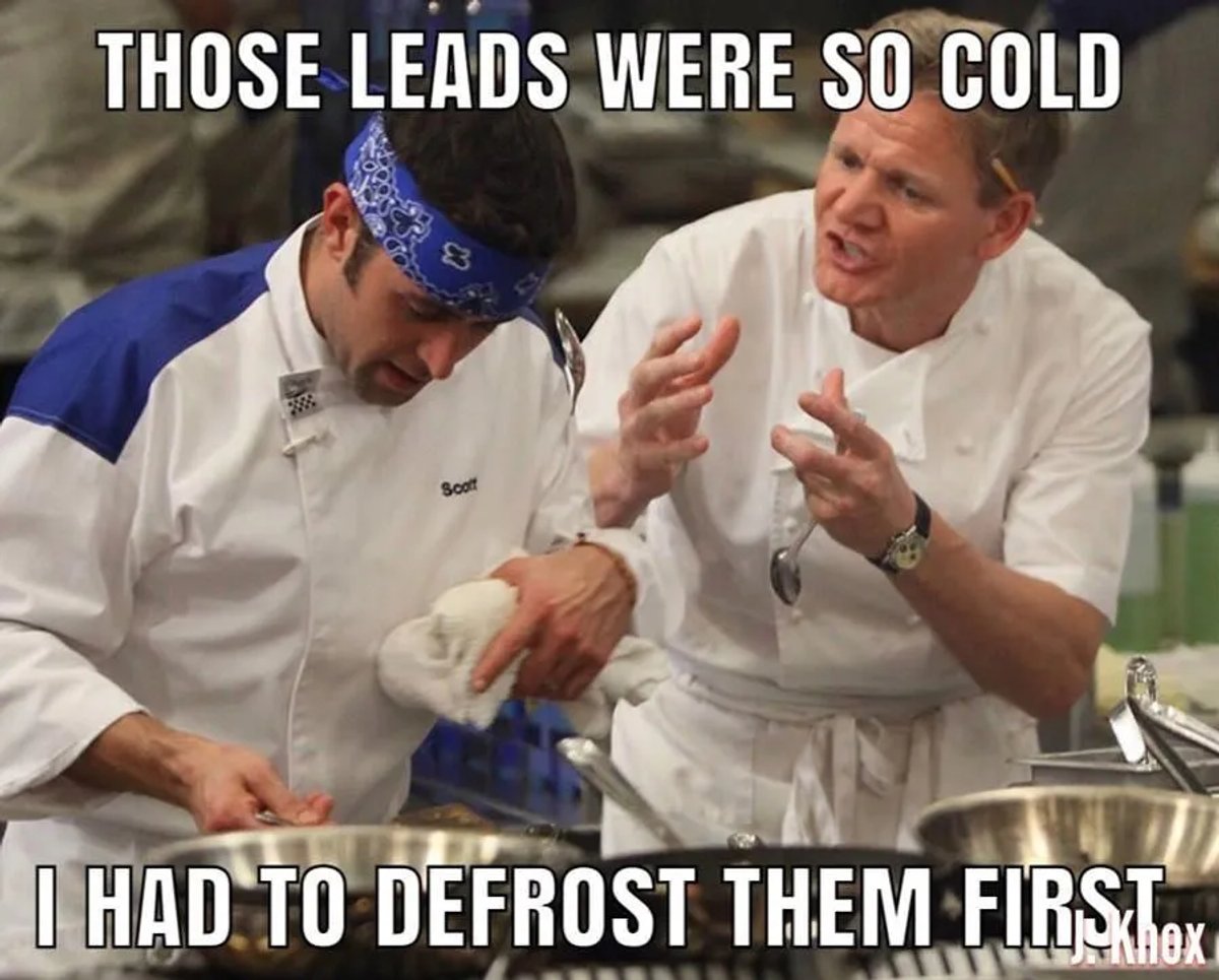 sales memes defrost leads