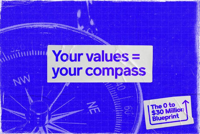 Why You Need Core Values Before You Scale