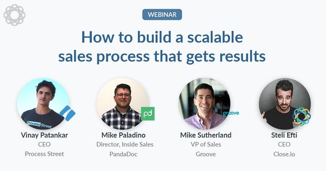 How to Build a Scalable Sales Process (Q&A Webinar)