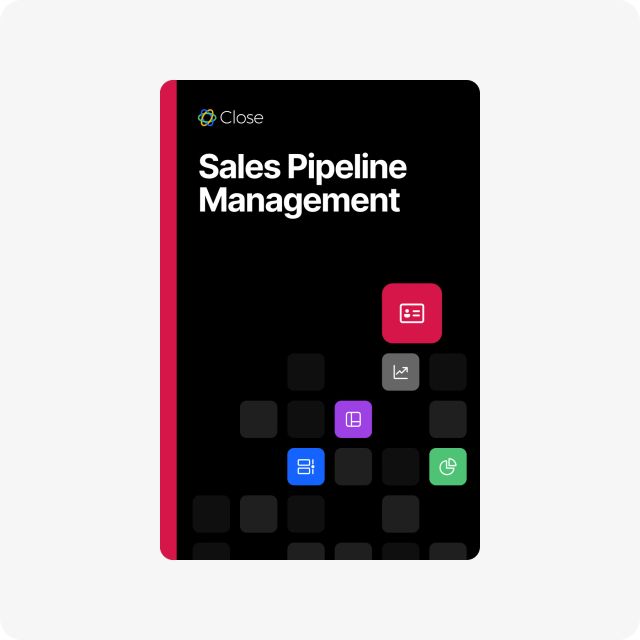 Sales Pipeline Management: The Trusted and Comprehensive Guide