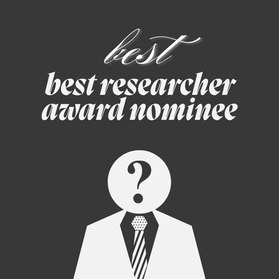 Best Researcher Award Nominee