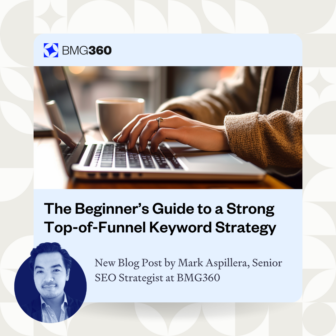 Keyword Funnel The Importance of Top of Funnel Keywords to Your SEO Strategy