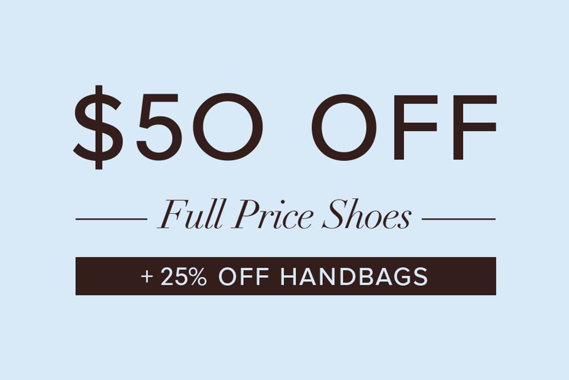 Nine West Save $50 Off New Season Shoes & 25% Off Bags