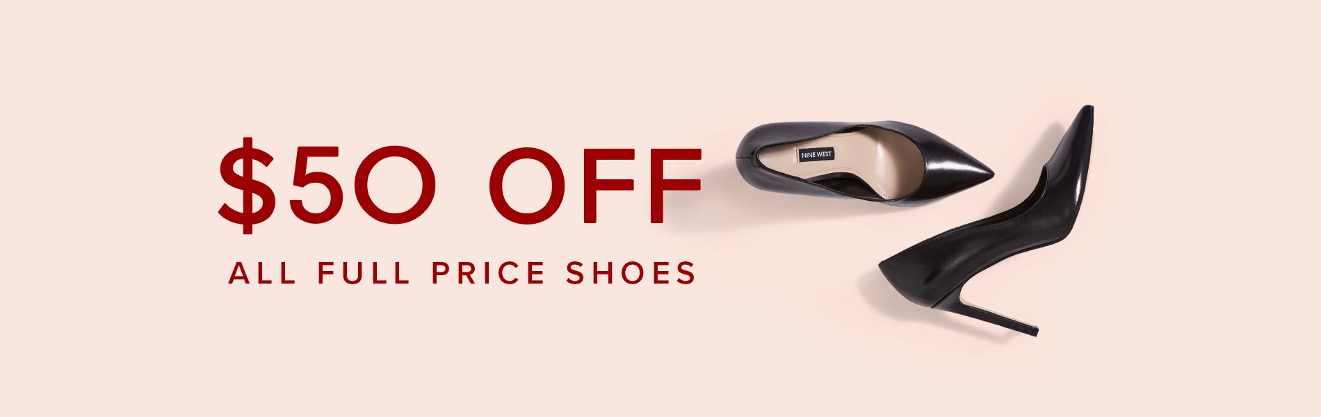 Nine West $50 off full priced shoes