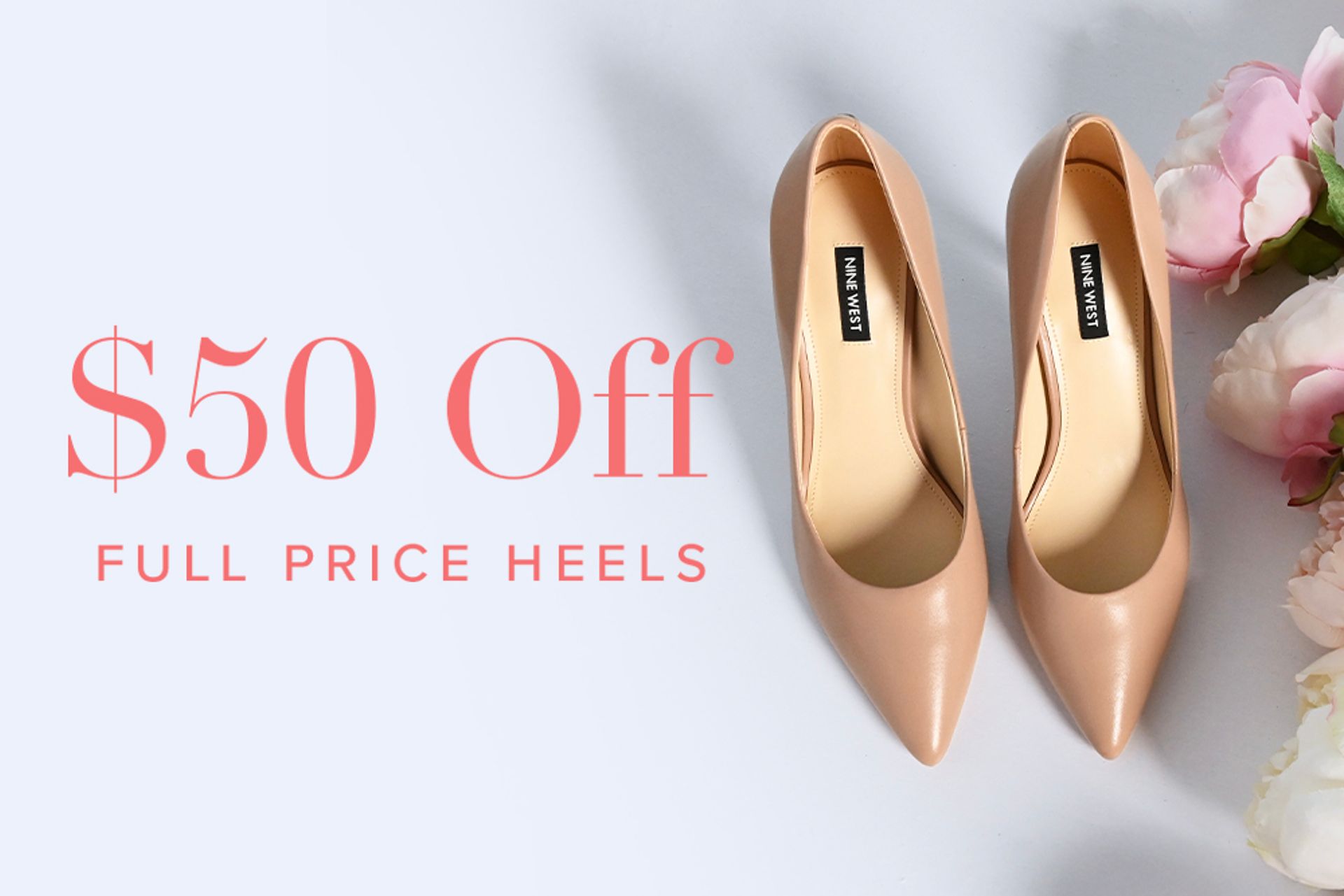 Nine West Save $50 Off Women's Heels, Heeled Sandals, Pumps And Heeled Boots