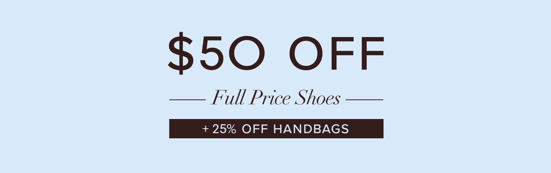 Nine West Save $50 Off New Season Shoes & 25% Off Bags