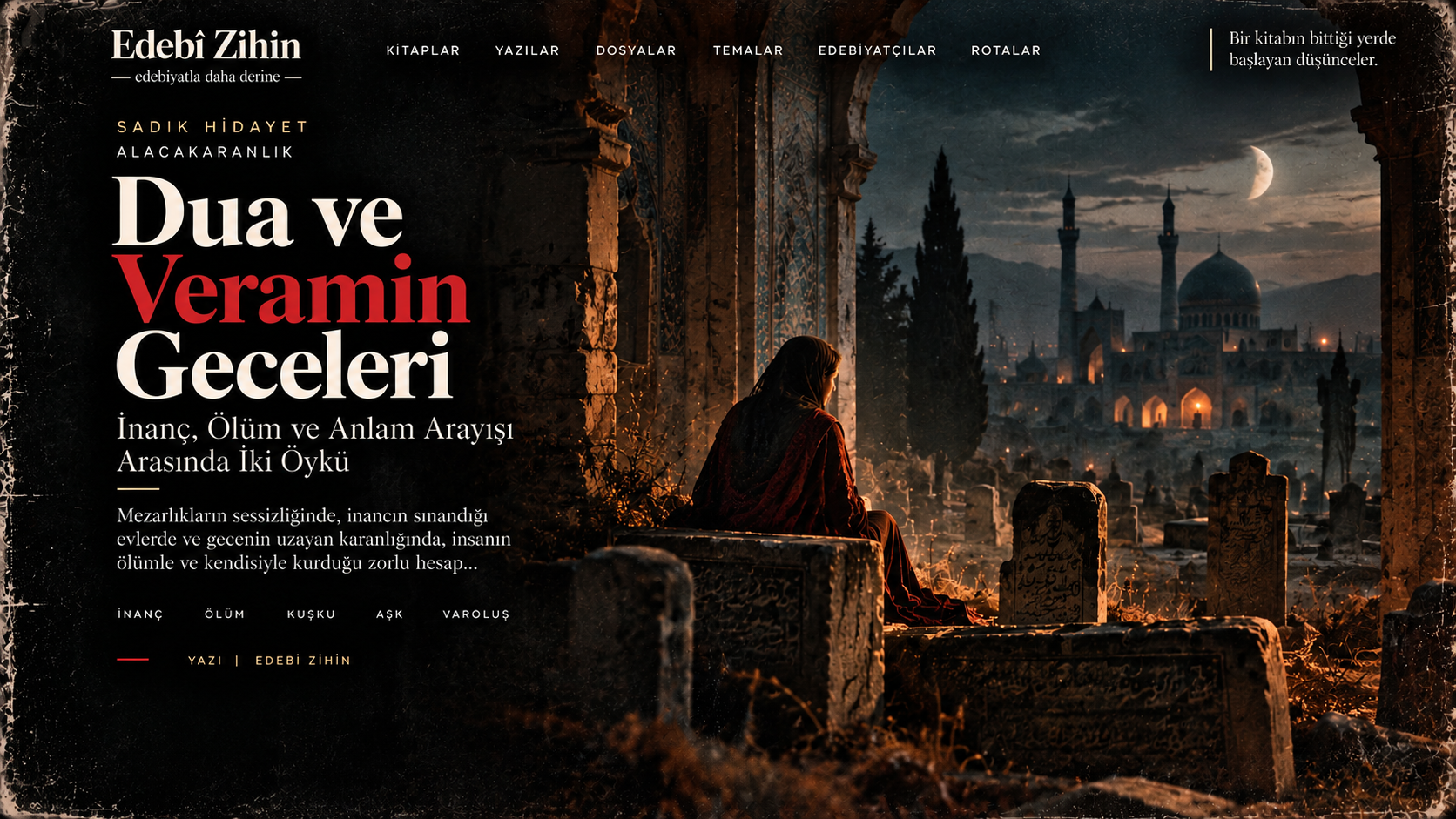 Dua ve Veramin Geceleri — mezarlıkta gece, inanç ve ölüm temalarını yansıtan Edebî Zihin editöryel görseli