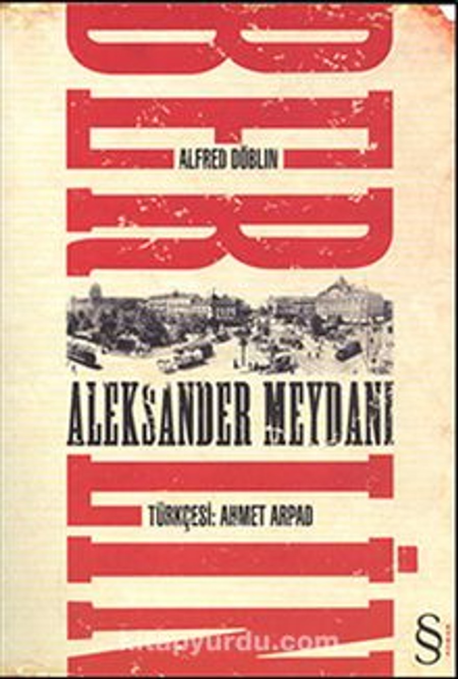 Alfred Döblin — Berlin-Aleksander Meydanı, Everest Yayınları Türkçe baskı kapağı