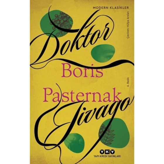 Boris Pasternak’ın Doktor Jivago romanının Yapı Kredi Yayınları Türkçe baskısının sarı zeminli, yeşil desenli özgün kapak görseli.