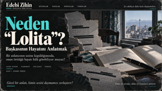 Açık kitap, dolma kalem ve üzeri siyah çizgilerle kapatılmış sayfaların yer aldığı kolaj. Arka planda boş sandalye ve Tahran manzaralı pencere, solda “Neden ‘Lolita’?” başlığı bulunuyor.