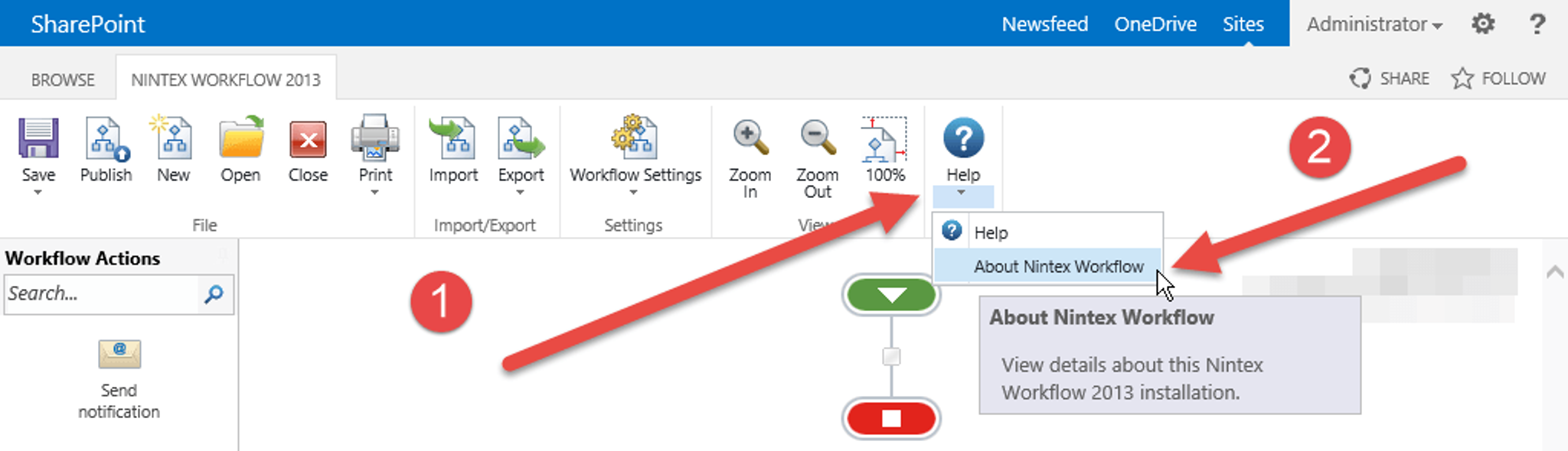 In the ribbon select Help, About Nintex Workflow.