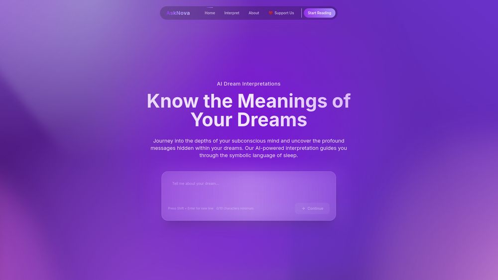 Screenshot of AskNova Dream Interpretation - World’s First AI Dream Playground Screenshot of AskNova Dream Interpretation - World’s First AI Dream Playground