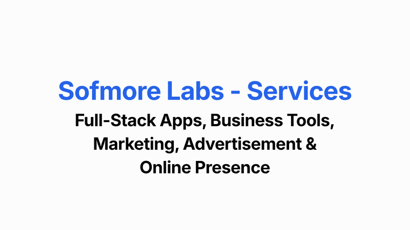 Sofmore Labs Services