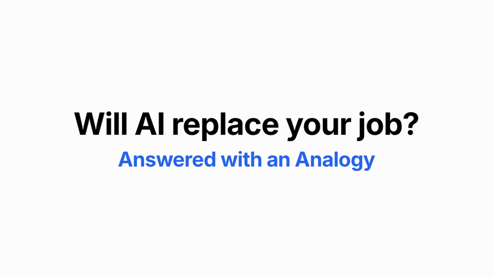 Will AI replace your job?