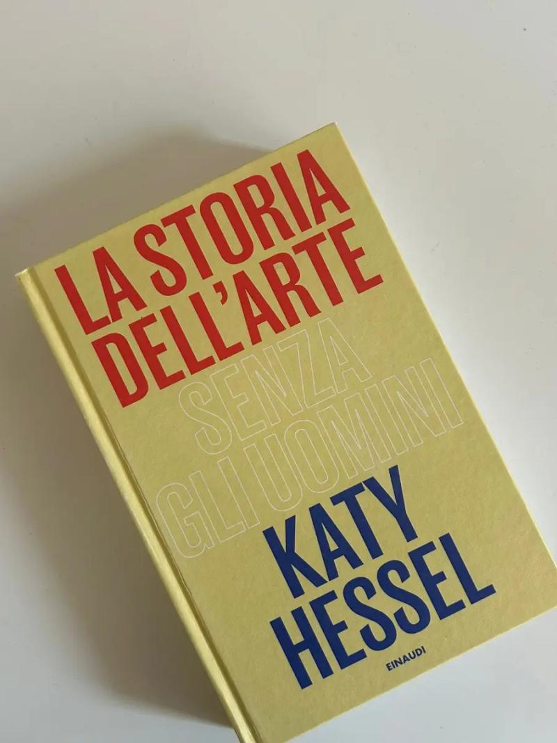 Katy Hessel - La storia dell'arte senza gli uomini