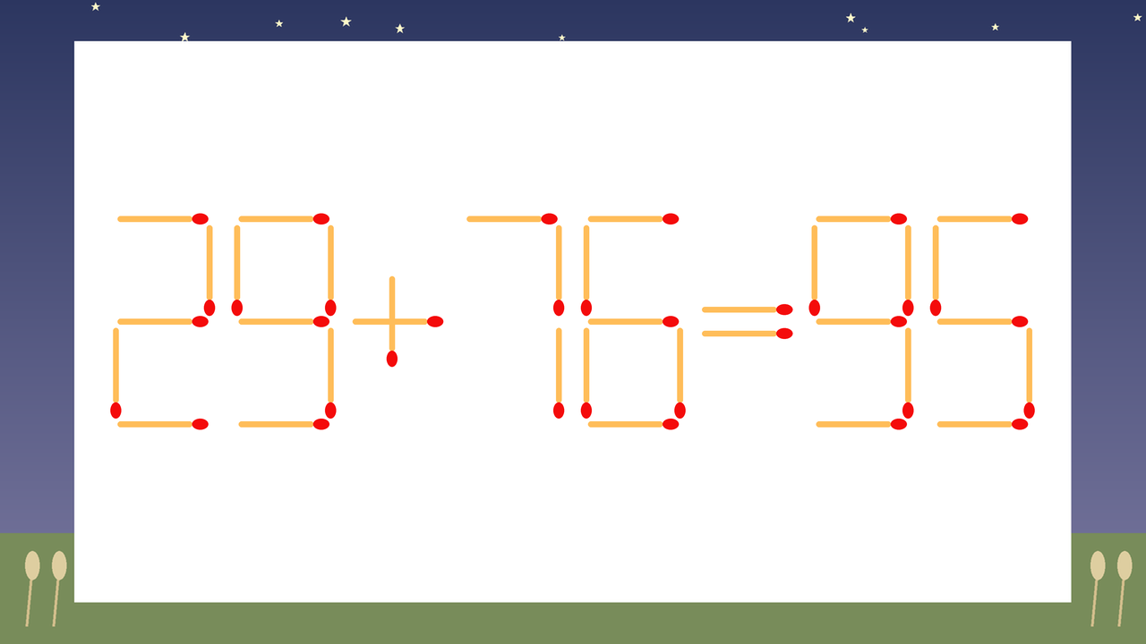 【マッチ棒クイズ】1本だけ動かして正しい式に：29+76=95？