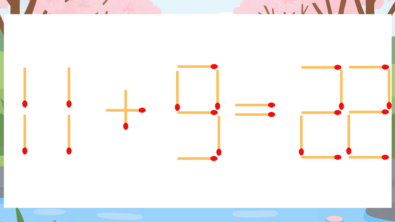 【マッチ棒クイズ】1本だけ動かして正しい式に：11+9=22？