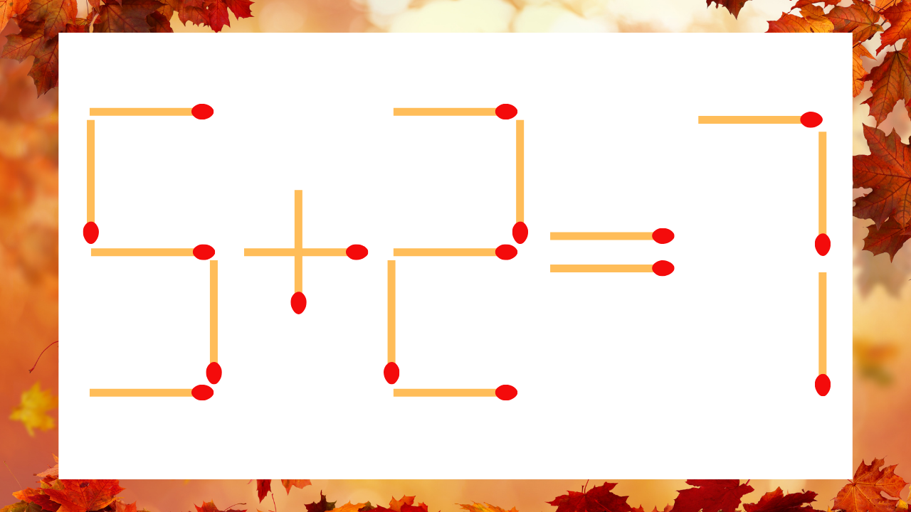 【マッチ棒クイズ】1本だけ動かして正しい式に：5＋2＝7？