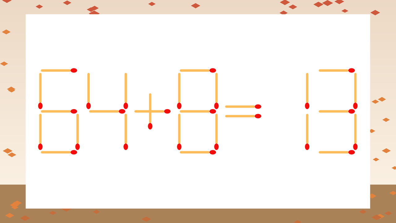 【マッチ棒クイズ】1本だけ動かして正しい式に：64+8=13？