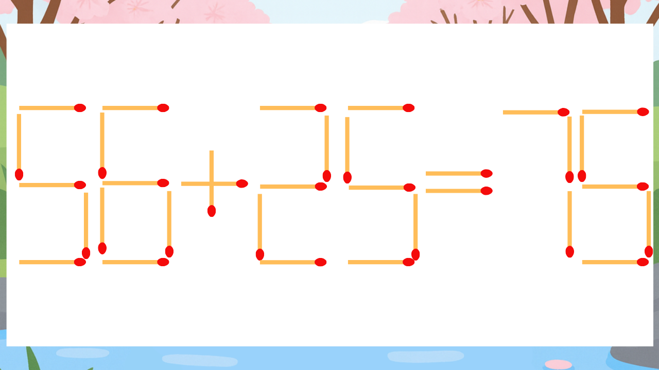 【マッチ棒クイズ】1本だけ動かして正しい式に：56+25=75？