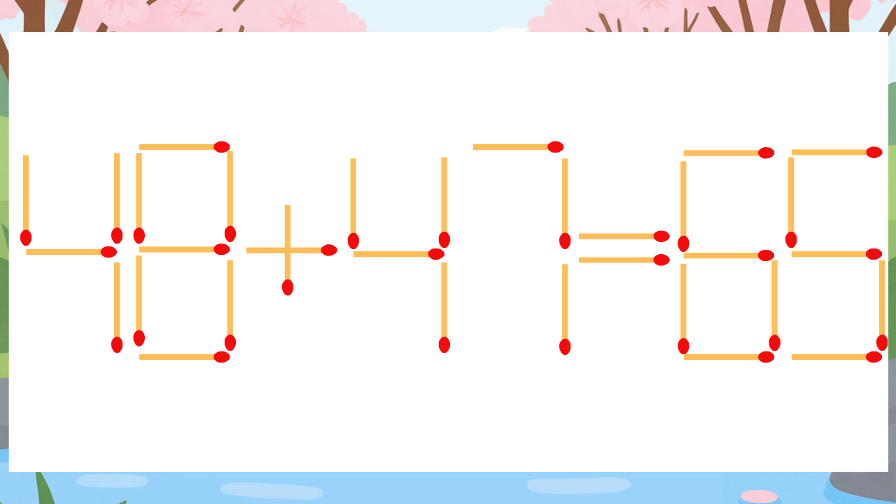 【マッチ棒クイズ】1本だけ動かして正しい式に：48+47=65？