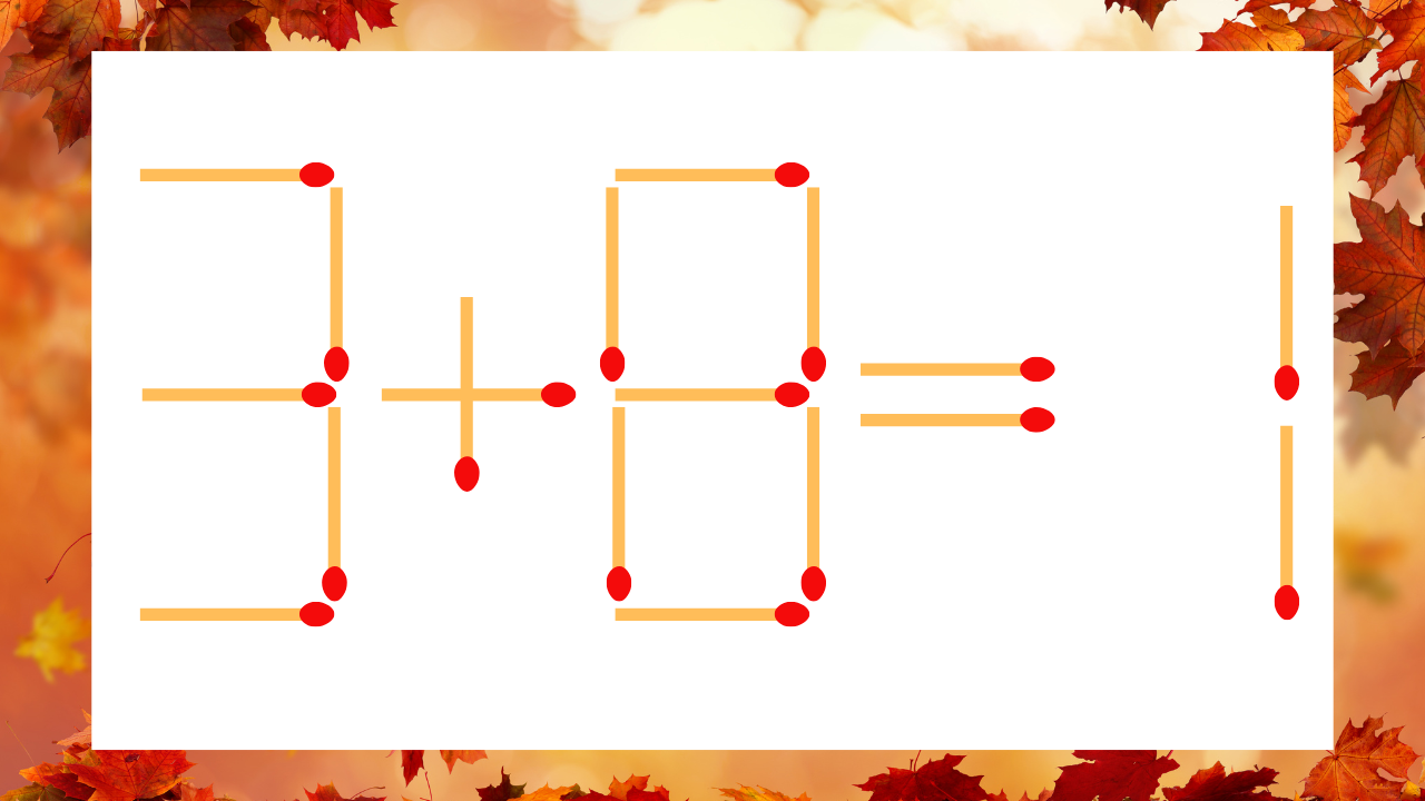【マッチ棒クイズ】1本だけ動かして正しい式に：3＋8＝1？