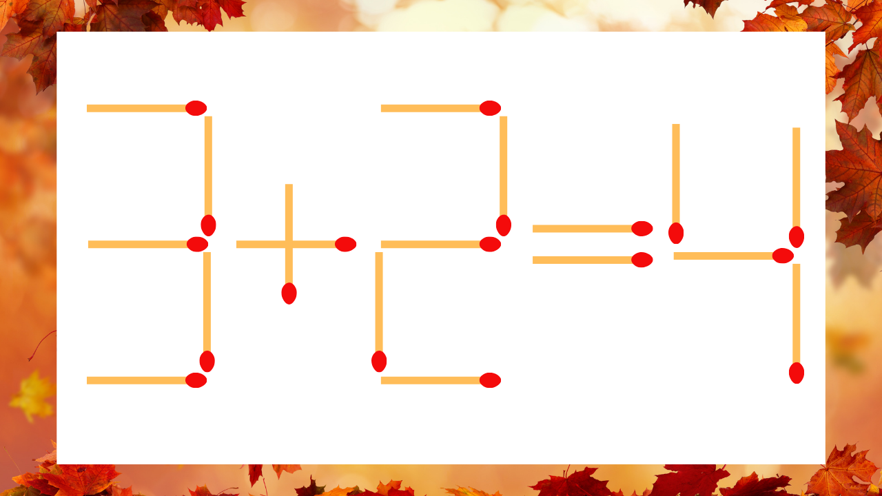【マッチ棒クイズ】1本だけ動かして正しい式に：3＋2＝4？