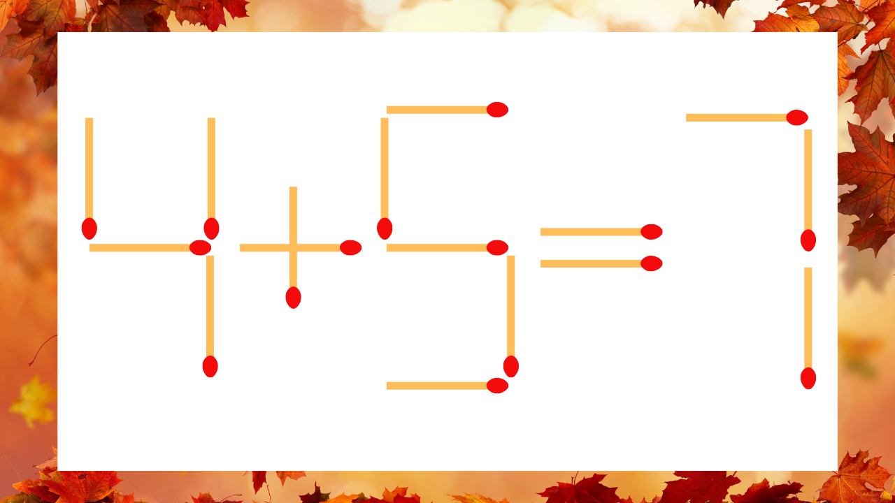 【マッチ棒クイズ】1本だけ動かして正しい式に：4＋5＝7？