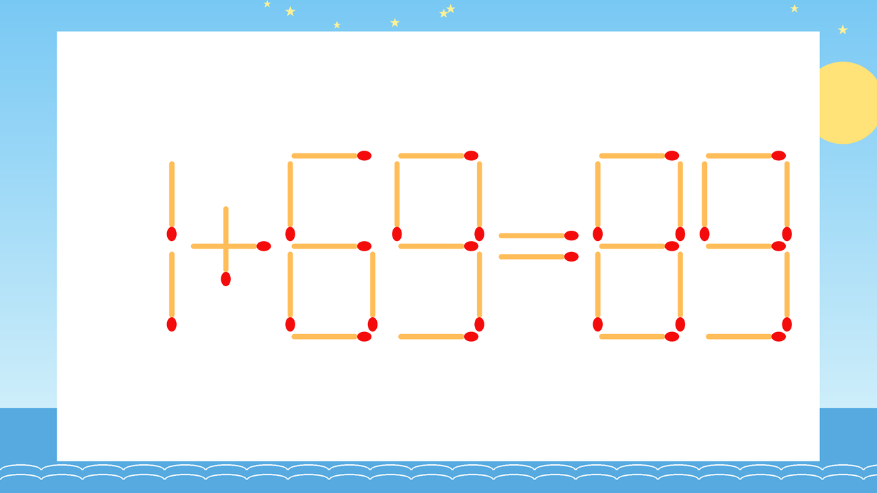 【マッチ棒クイズ】1本だけ動かして正しい式に：1+69=89？