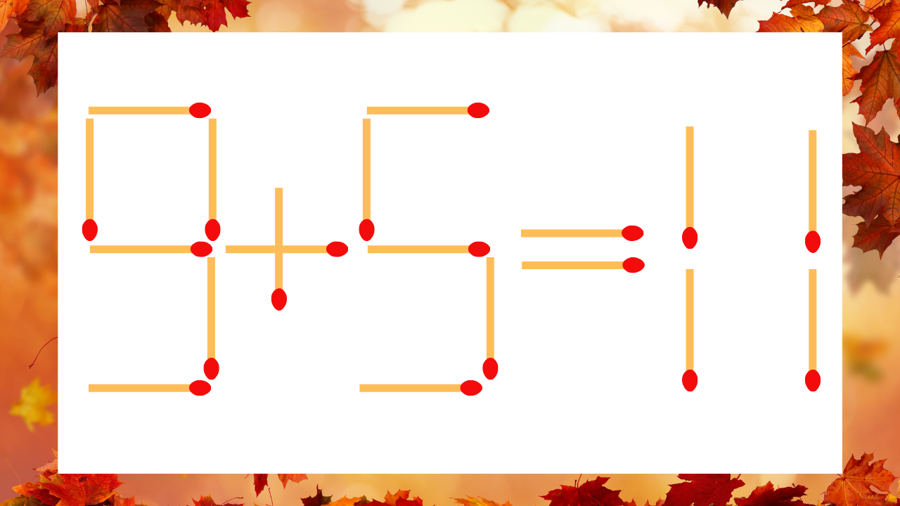 【マッチ棒クイズ】1本だけ動かして正しい式に：9＋5＝11？