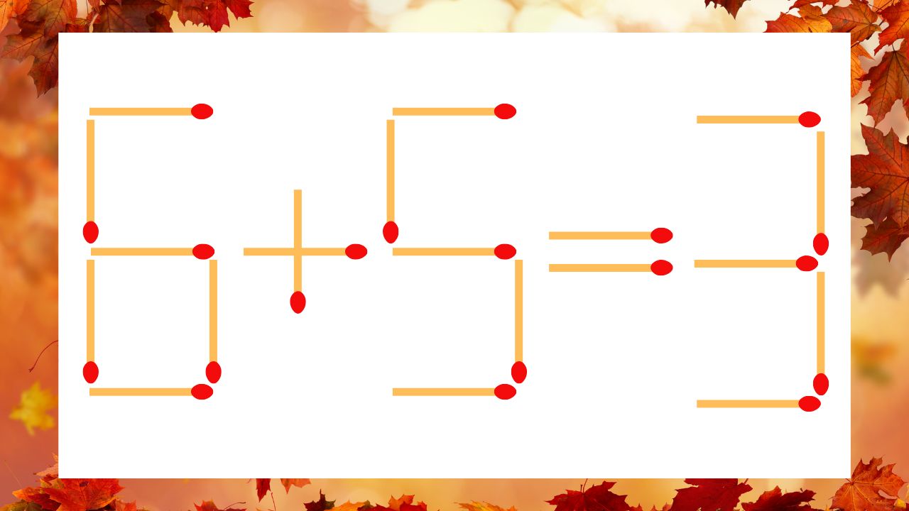 【マッチ棒クイズ】1本だけ動かして正しい式に：6+5=3？