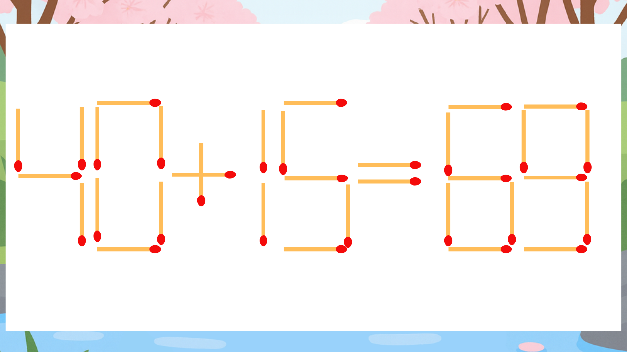 【マッチ棒クイズ】1本だけ動かして正しい式に：40+15=69？