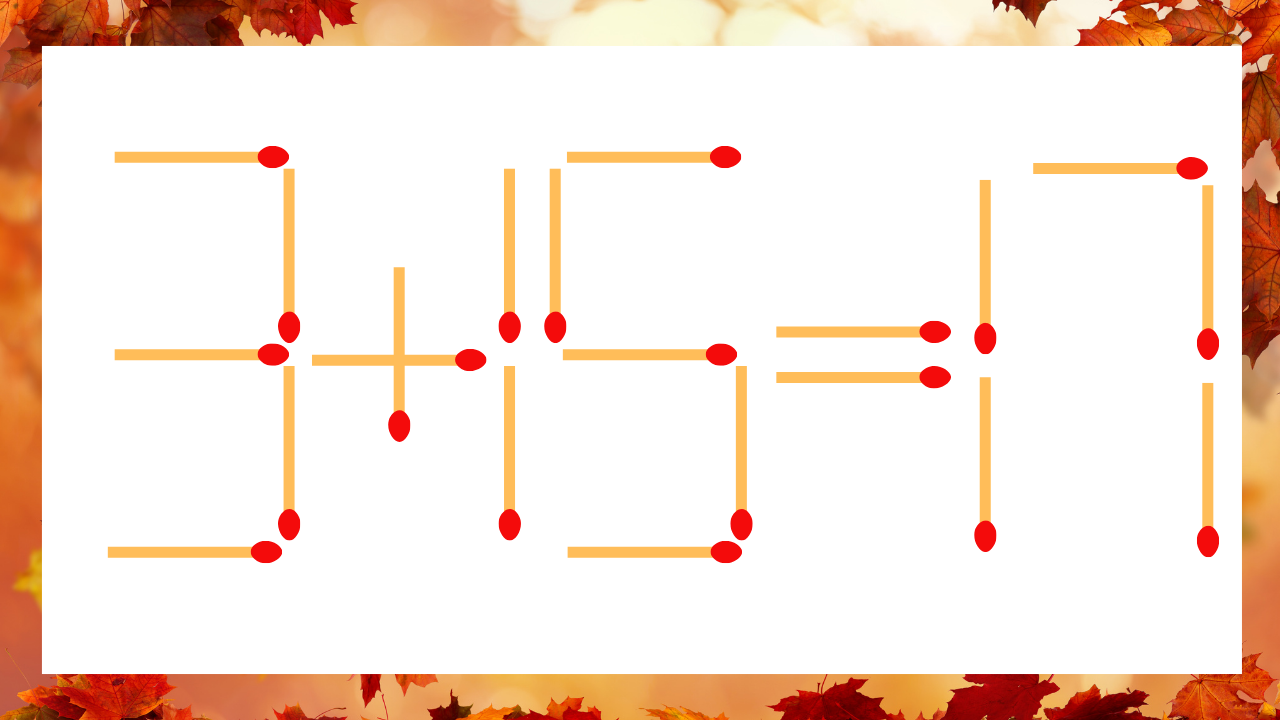 【マッチ棒クイズ】1本だけ動かして正しい式に：3+15=17？