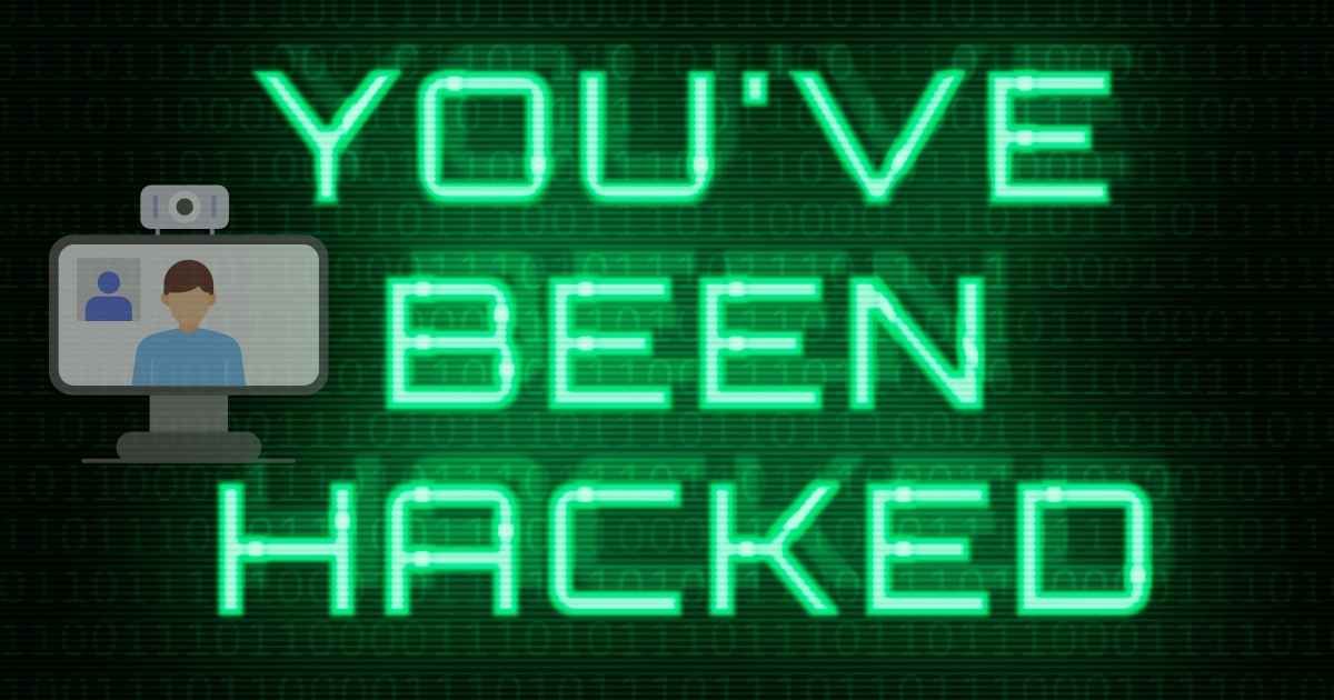 How to Know If Your Webcam Has Been Hacked And What to Do Right Now