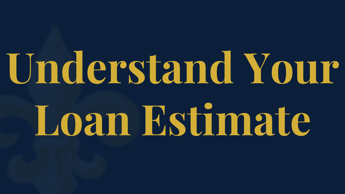 How to Read Your Loan Estimate: A Line-by-Line Guide