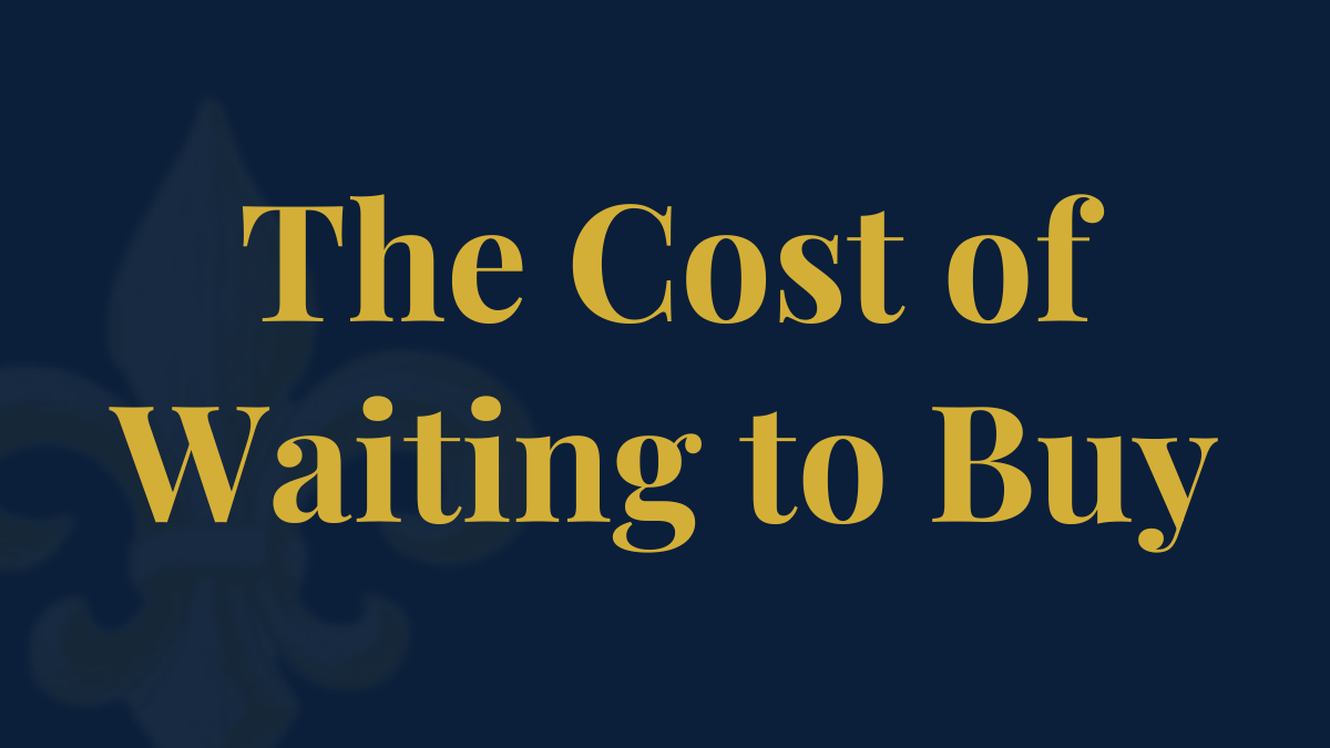 The Real Cost of Waiting to Buy — What a Year Costs You in Equity